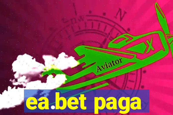 ea.bet paga